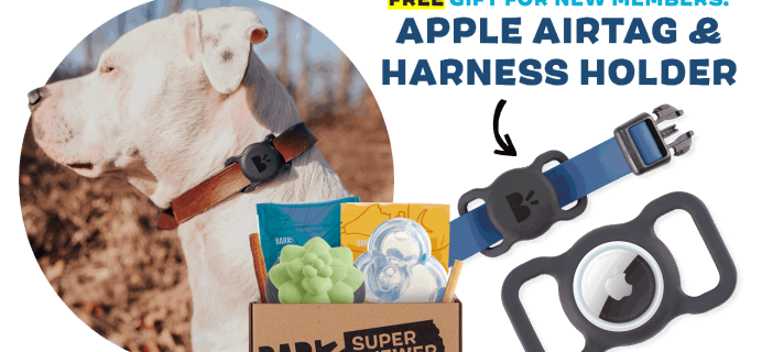 BarkBox & Super Chewer Coupon: FREE Apple AirTag + Harness Holder With Box of Tough Toys & Treats!