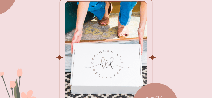 Designed Life Delivered Coupon: 40% Off Home Decor Box!