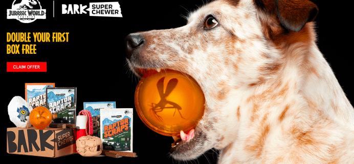 BarkBox & Super Chewer Coupon: Double Your First Box for FREE + Jurassic Park Box!