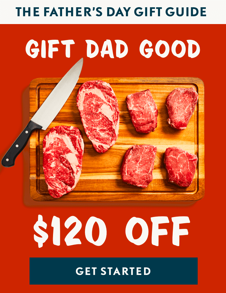 Father's Day Gift Delivery  Order Steaks and Meat Gifts for Dad