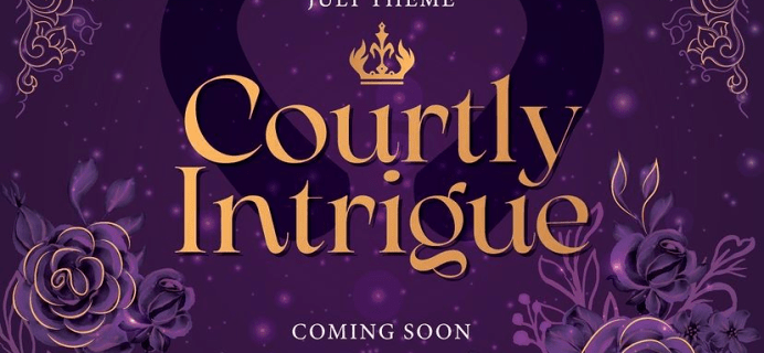 OwlCrate July 2022 Theme Spoilers: Courtly Intrigue! 