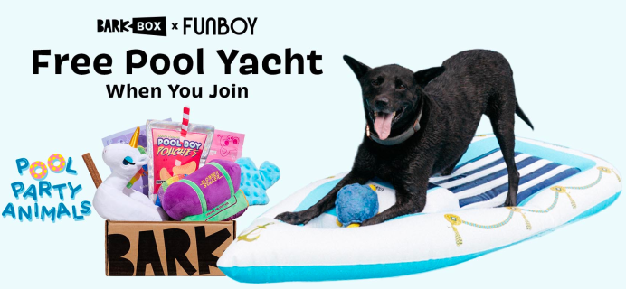 BarkBox and Super Chewer Coupon: FREE Funboy Dog Pool Yacht Float!