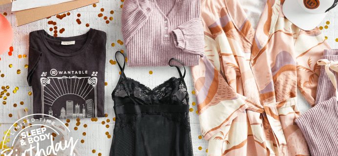 Wantable Birthday Sleep & Body Edit: 7 Stylist Selected Lingerie to Lounge Pieces!