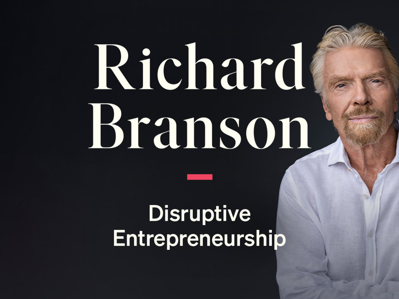 Richard Branson: My approach to life 