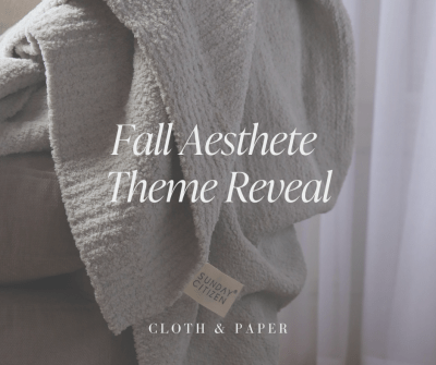 The Aesthete Box by CLOTH & PAPER Fall 2022 Theme Spoilers: Chaleureuse!