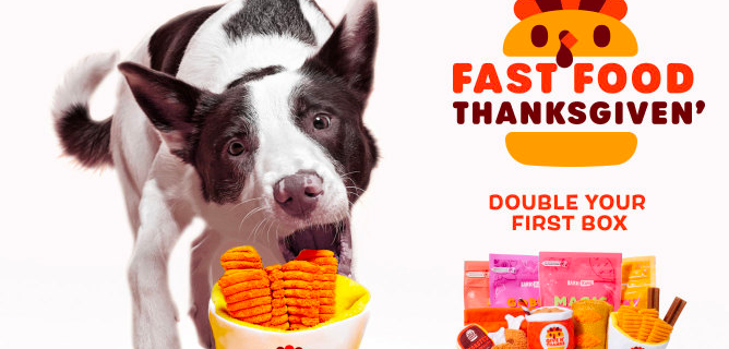 BarkBox Deal: Double Your First Box for FREE + Fast Food Thanksgiven’ Box!