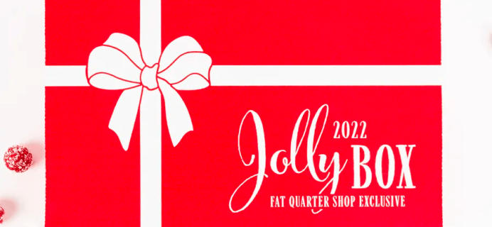 2022 Fat Quarter Shop Limited Edition Jolly Box: Quilting Mystery Box Full of Holiday Cheer!