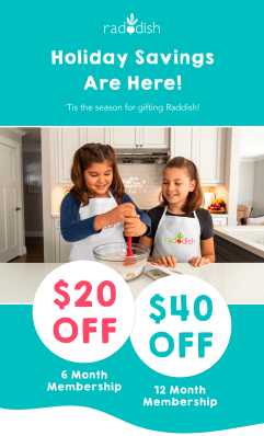 Raddish Kids Black Friday Coupon: Up To $40 Off – Best Ever Deal On Cooking Subscription For Kids!