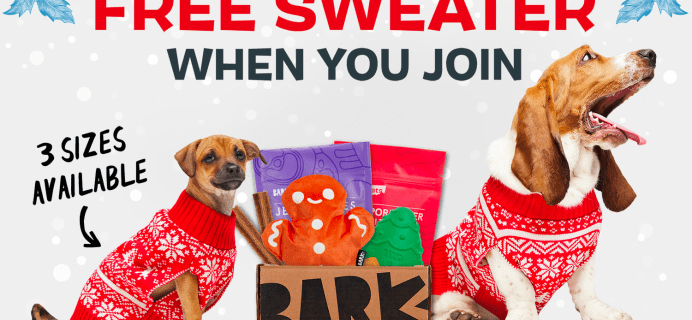 BarkBox & Super Chewer Deal: FREE Holiday Sweater With First Box of Toys and Treats for Dogs!