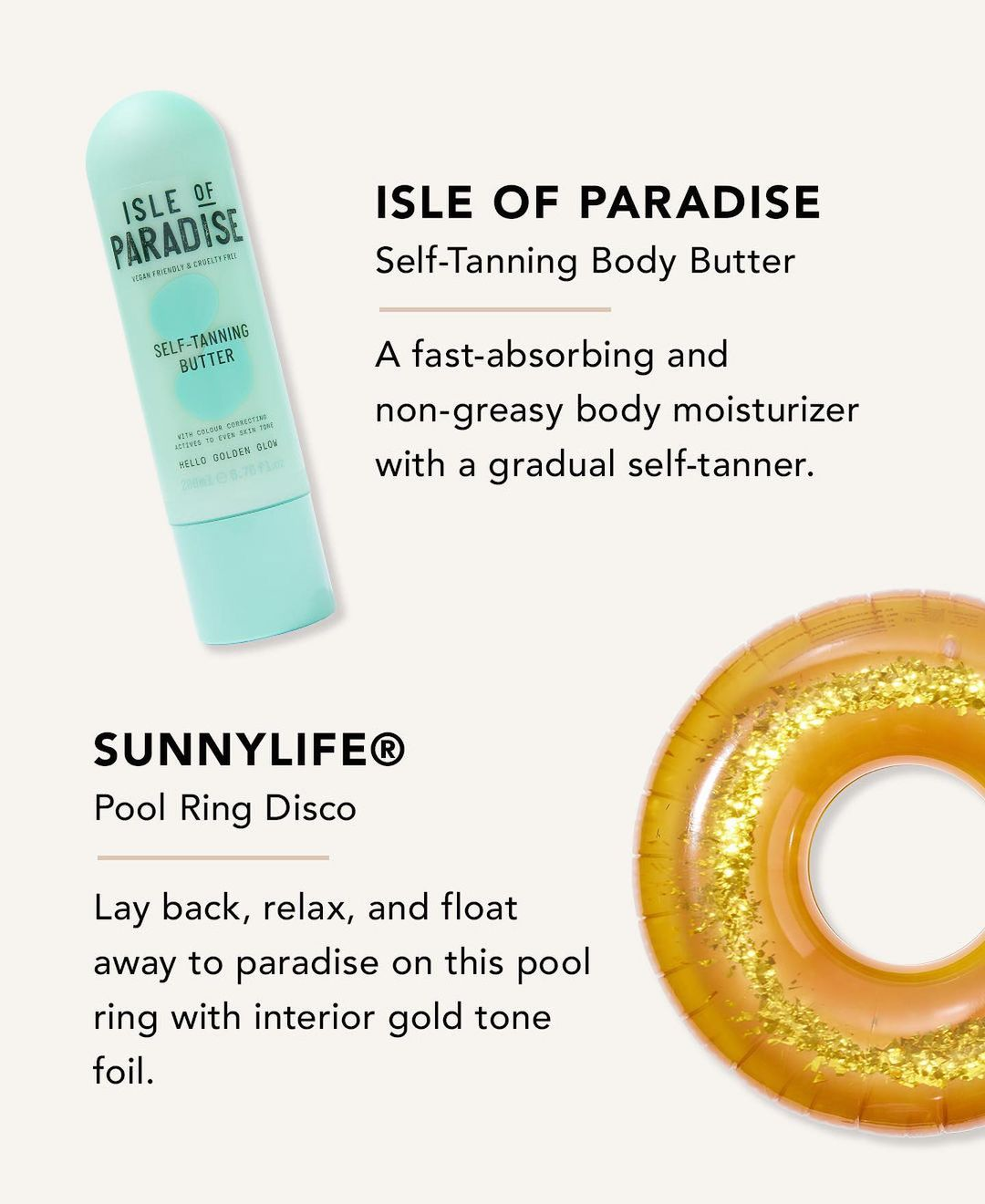 Isle of Paradise Self-Tanning Butter and Sunnylife Pool Ring Disco