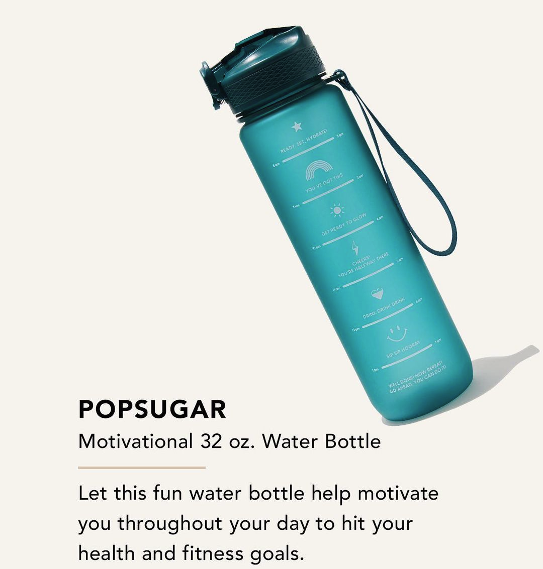 POPSUGAR Motivational 32 oz Water Bottle