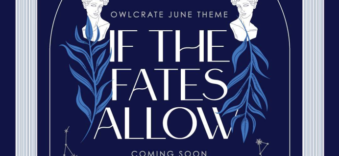 OwlCrate June 2023 Theme Spoilers!