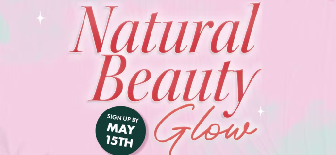 nomakenolife (nmnl) May 2024 Spoilers: Natural Beauty Glow!