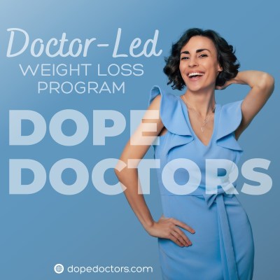 Say Hello to Dope Doctors: Budget-Friendly, Doctor-Guided Weight Loss